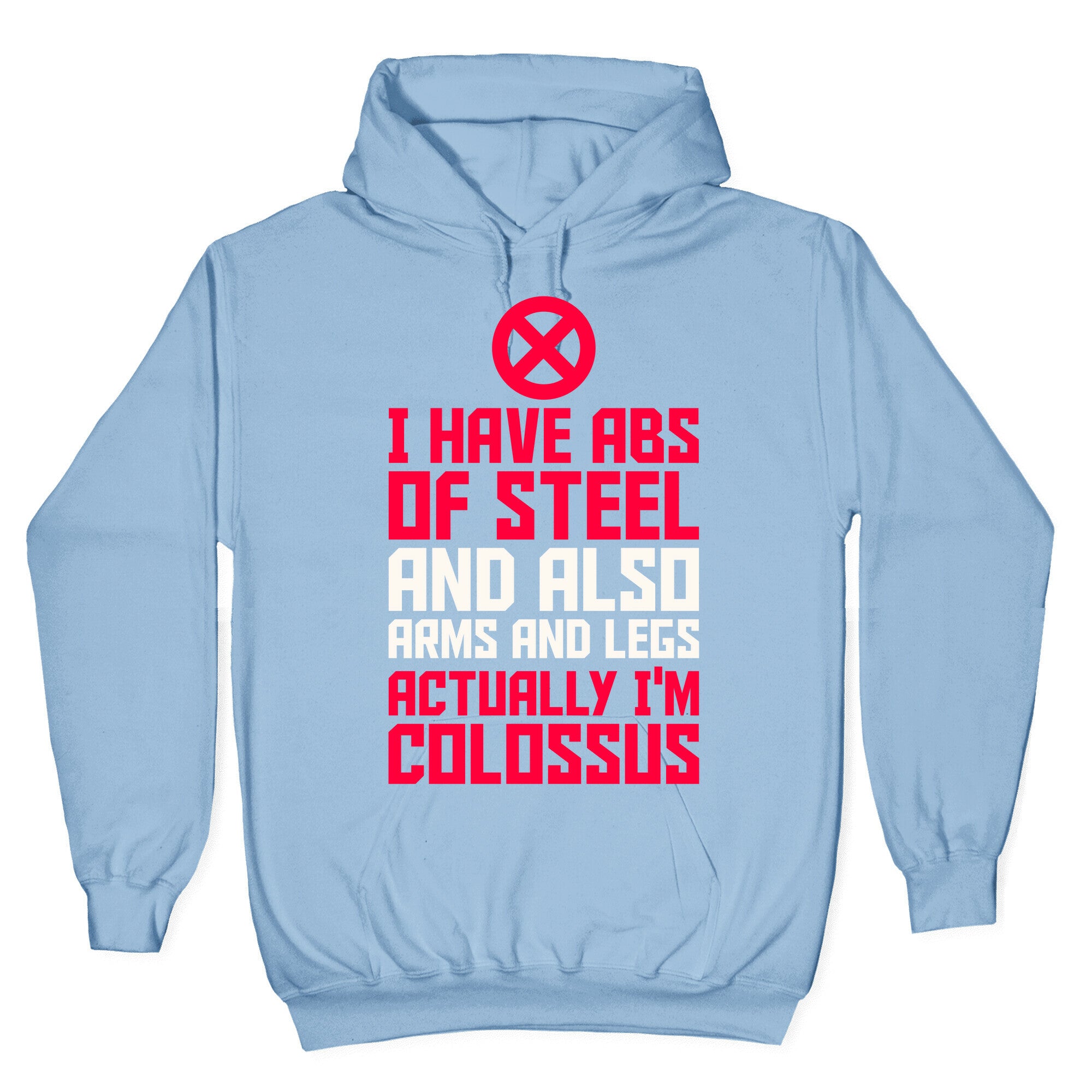 Actually I'm Colossus Hoodie