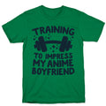 Training to Impress My Anime Boyfriend T-Shirt