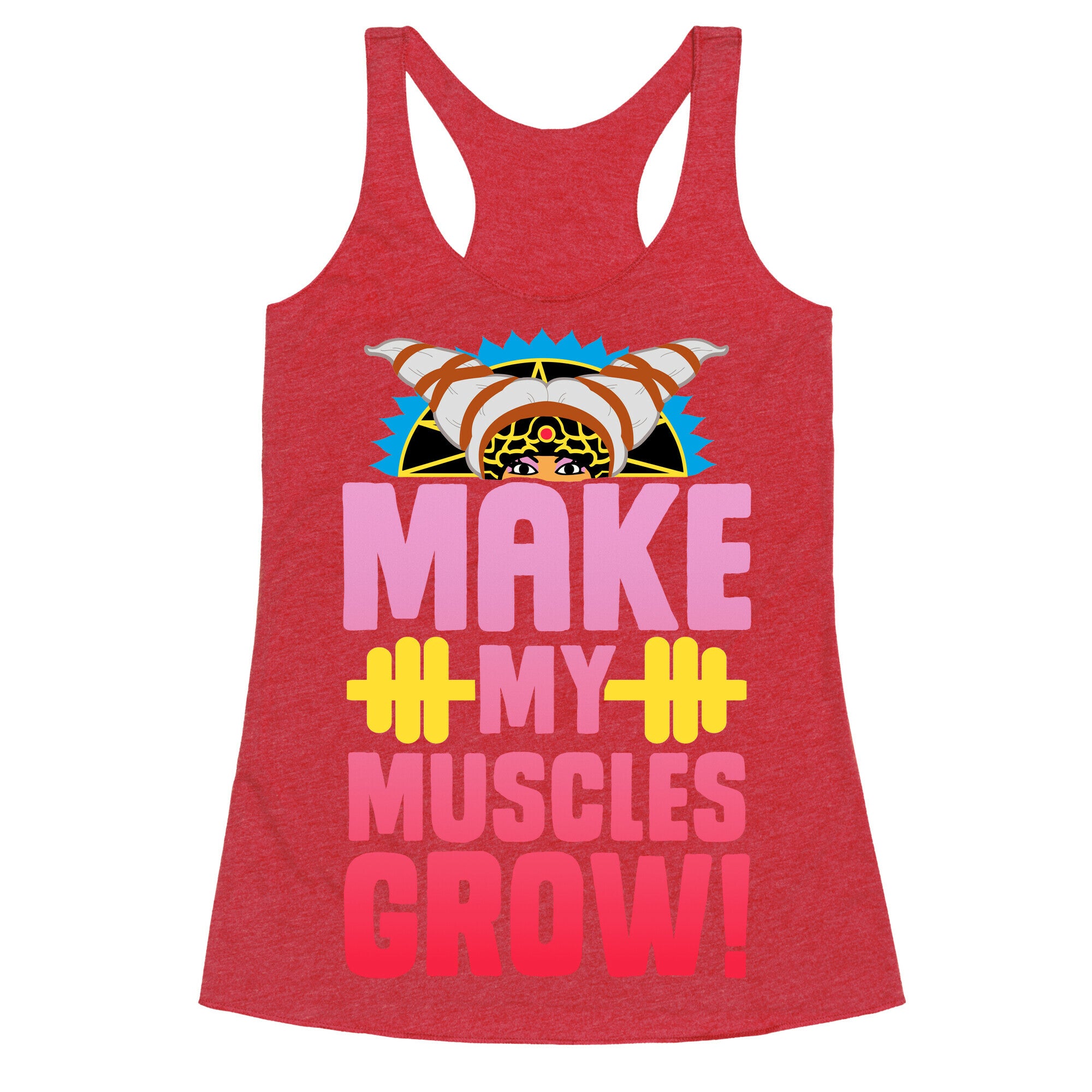 Make My Muscles Grow! Racerback Tank