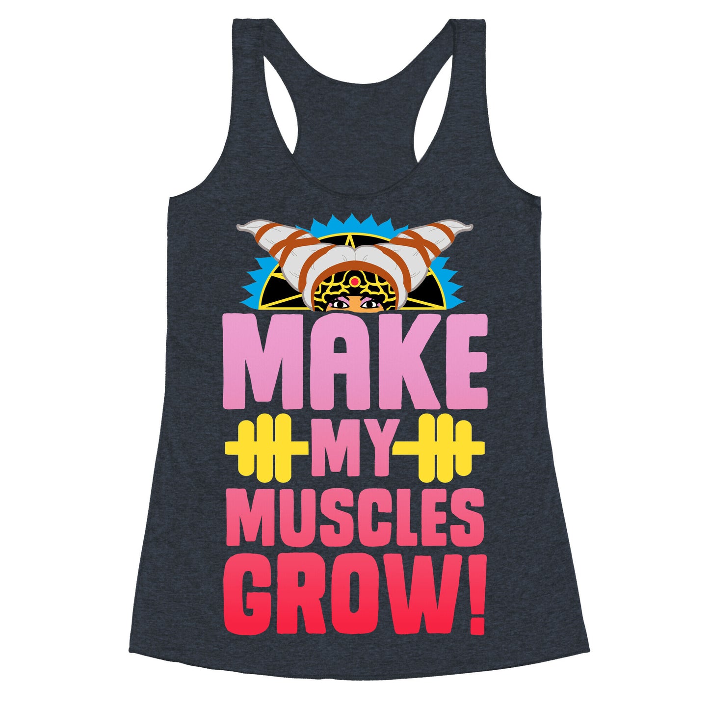 Make My Muscles Grow! Racerback Tank