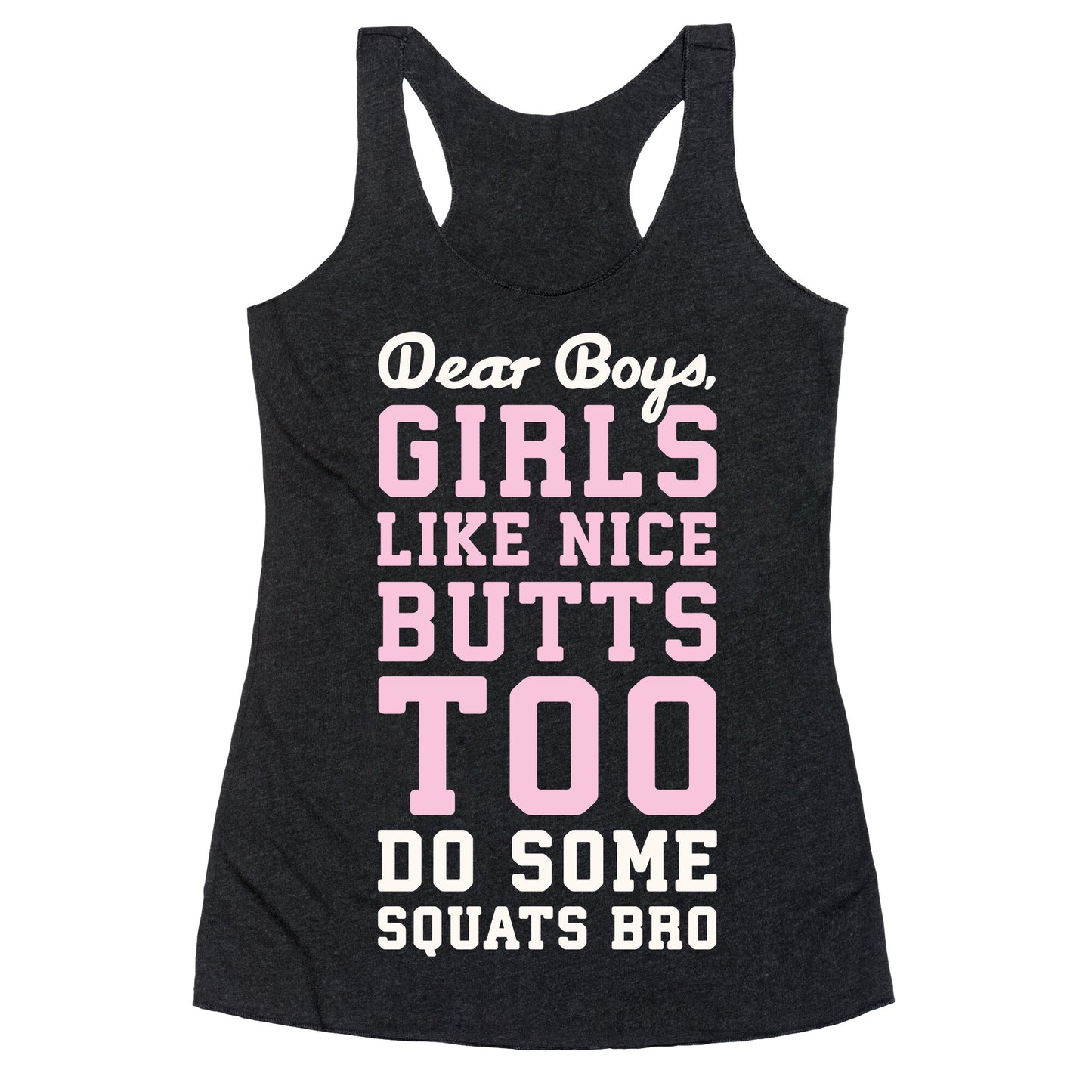 Do Some Squats Bro Racerback Tank