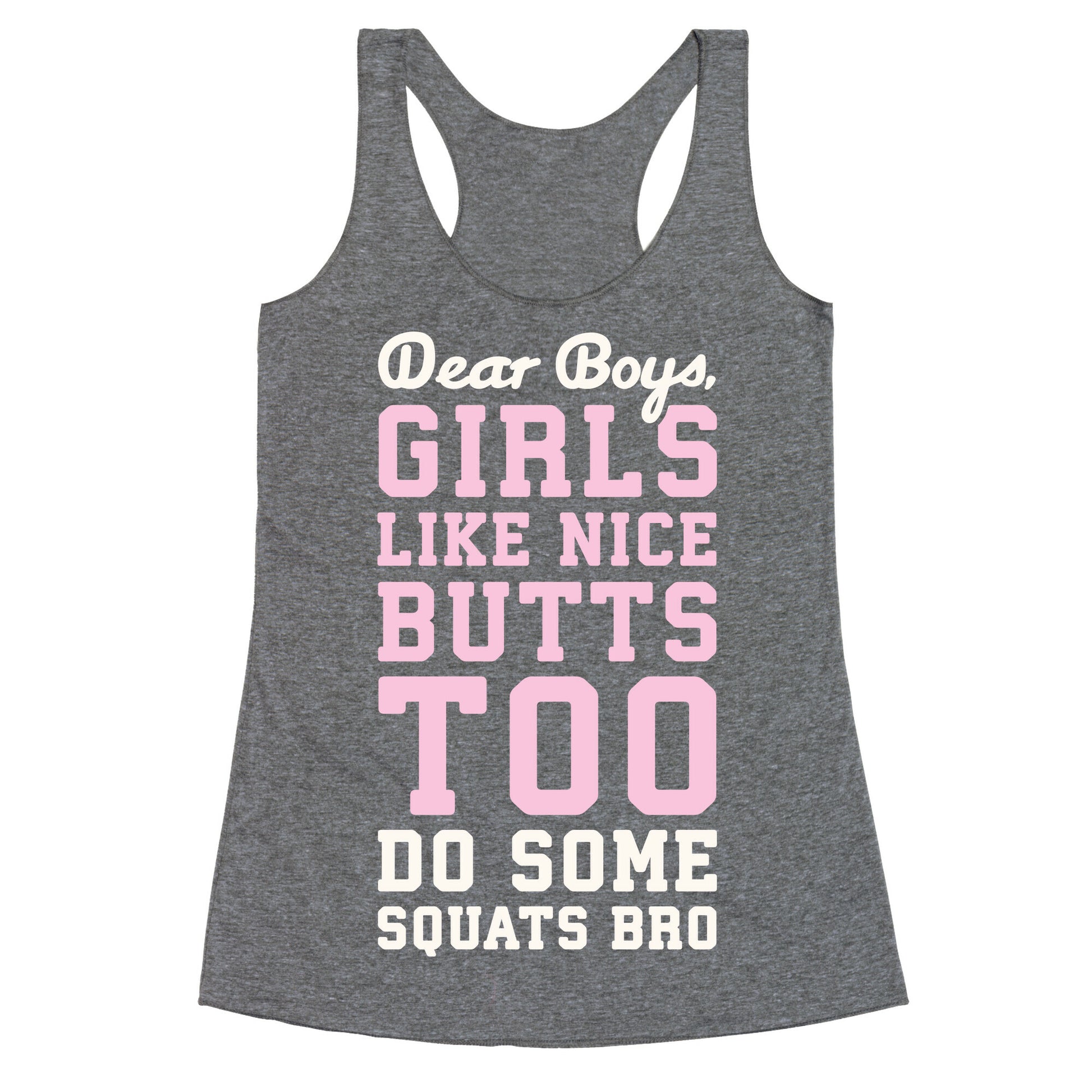 Do Some Squats Bro Racerback Tank