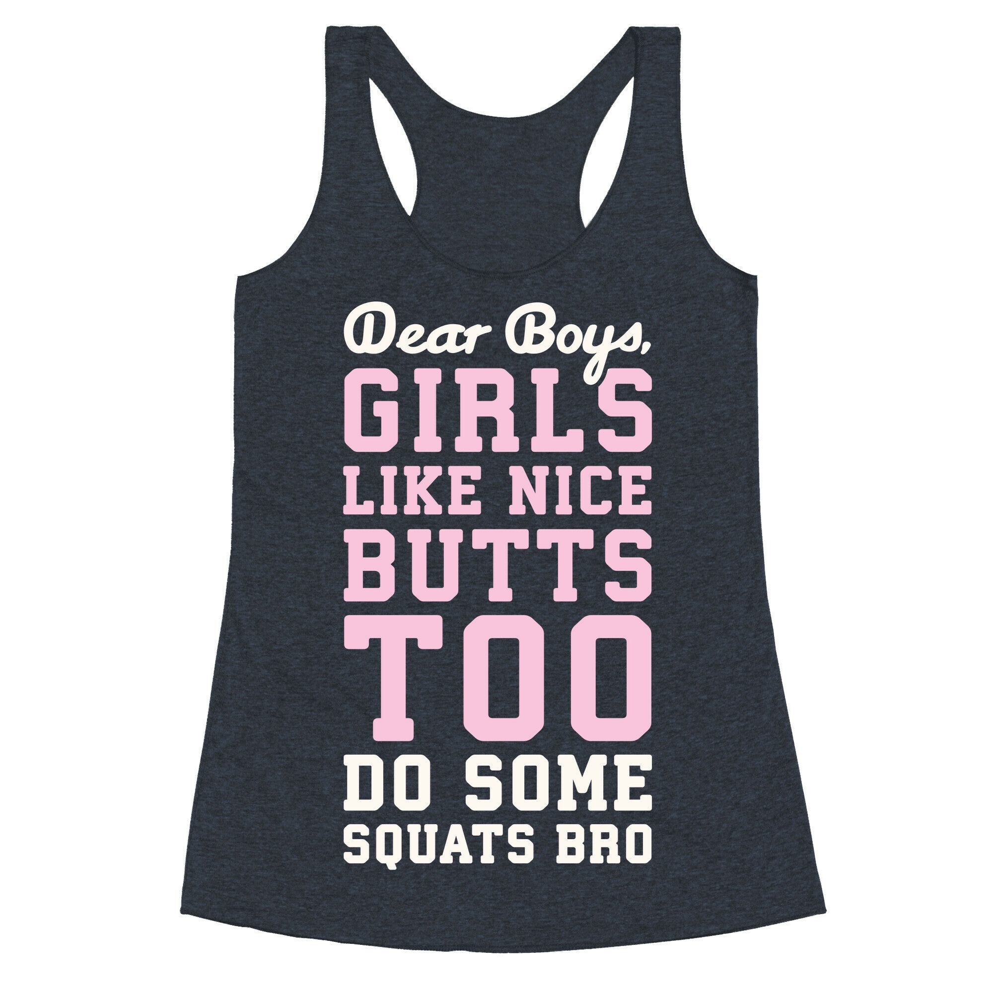 Do Some Squats Bro Racerback Tank