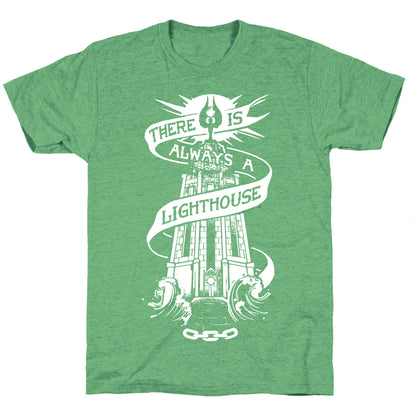 There Is Always A Lighthouse Unisex Triblend Tee