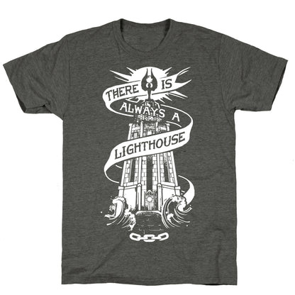 There Is Always A Lighthouse Unisex Triblend Tee