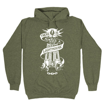 There Is Always A Lighthouse Hoodie