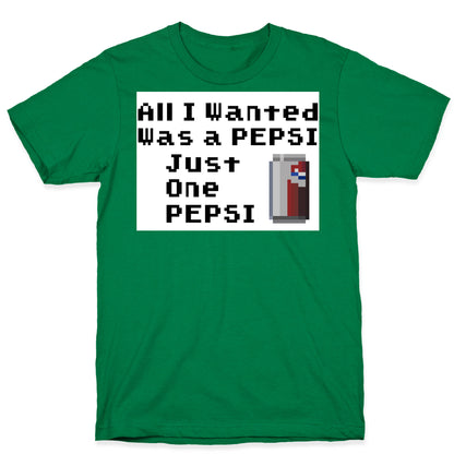 All I Wanted T-Shirt