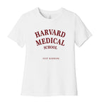 Harvard Medical (Just Kidding) Women's Cotton Tee