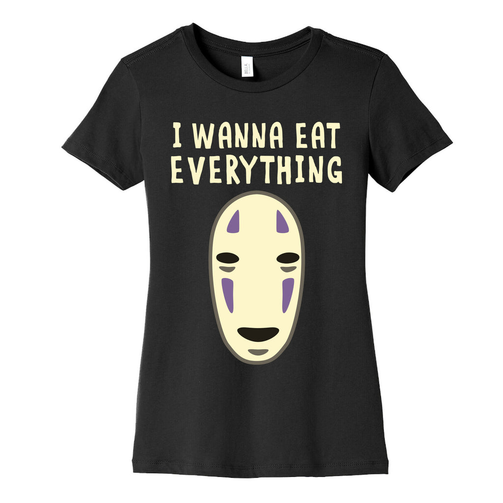 I Wanna Eat Everything Women's Cotton Tee