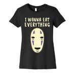 I Wanna Eat Everything Women's Cotton Tee