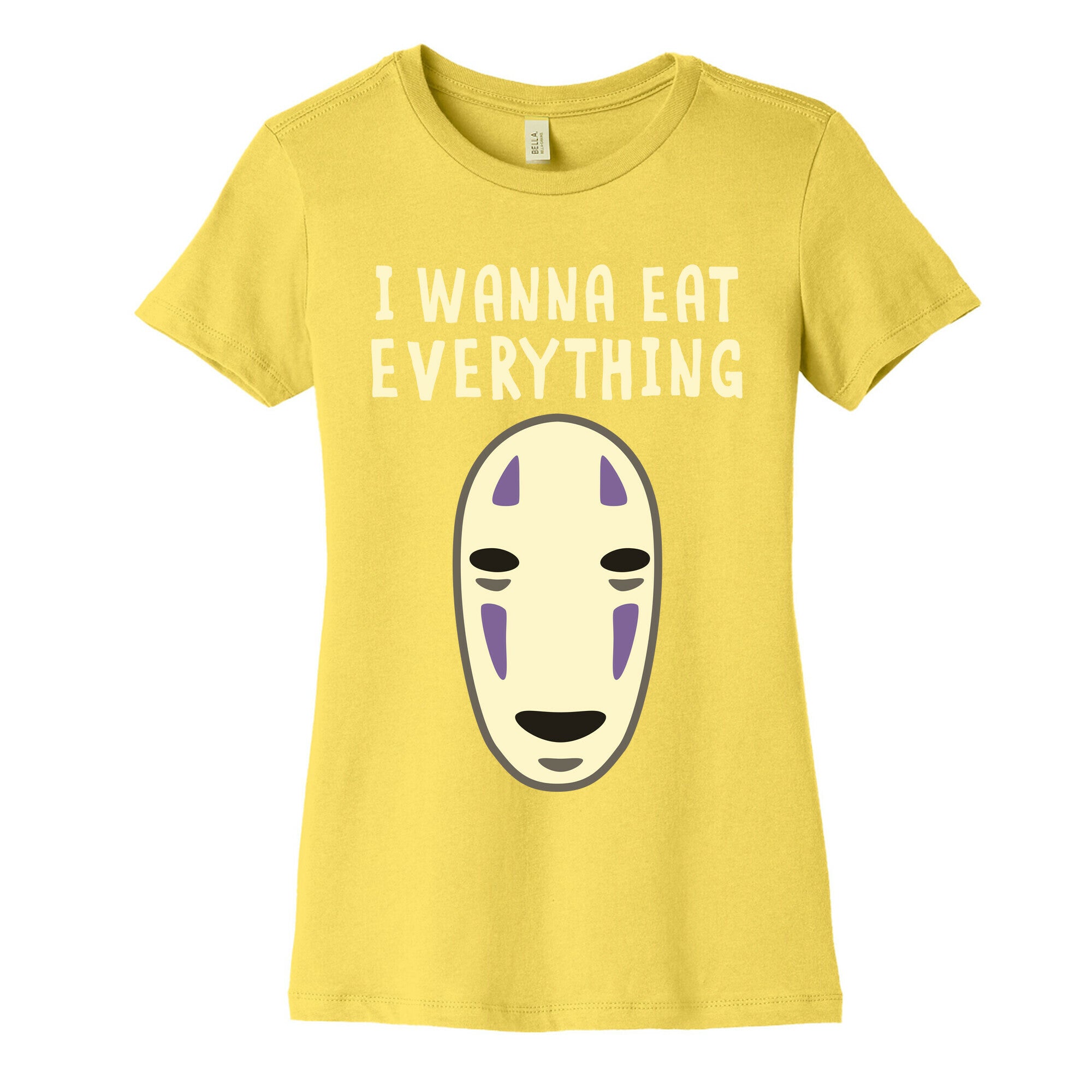 I Wanna Eat Everything Women's Cotton Tee