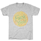 Color Blind Test (Fuck You) T-Shirt
