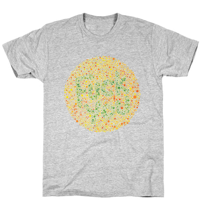 Color Blind Test (Fuck You) T-Shirt