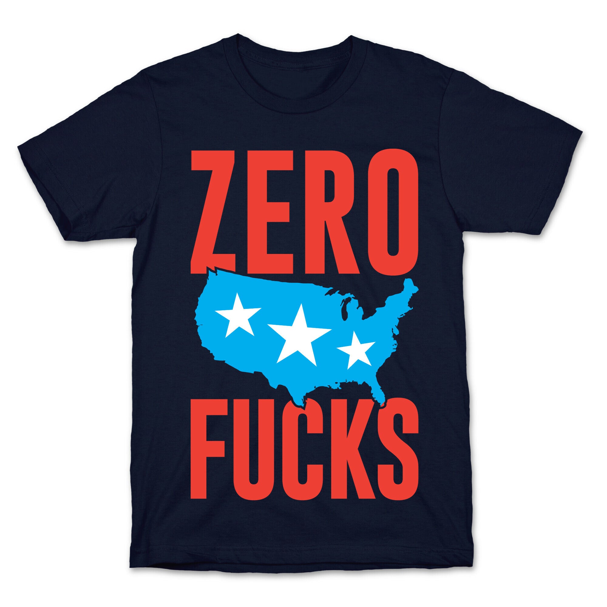 Zero Fucks America T-Shirt