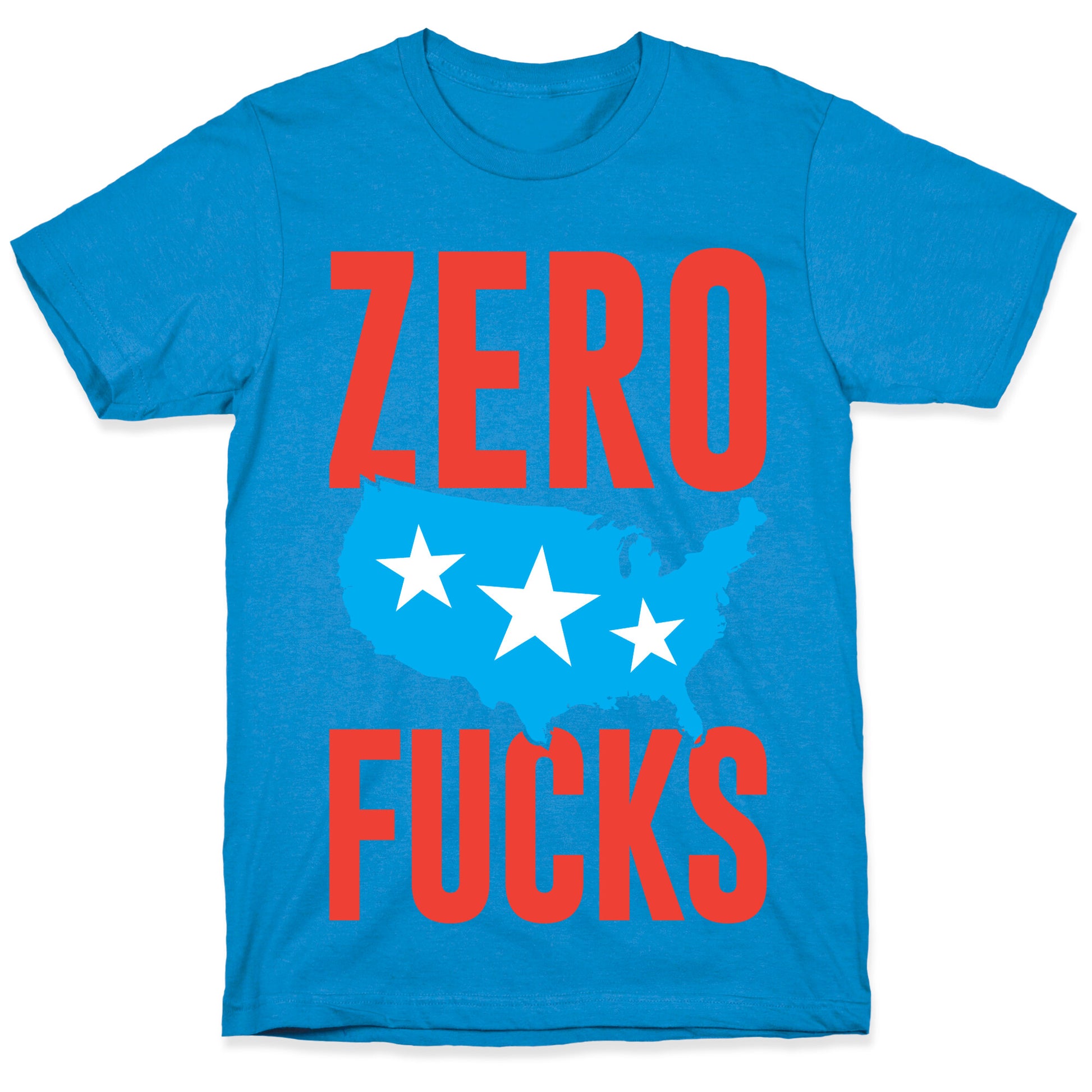 Zero Fucks America T-Shirt