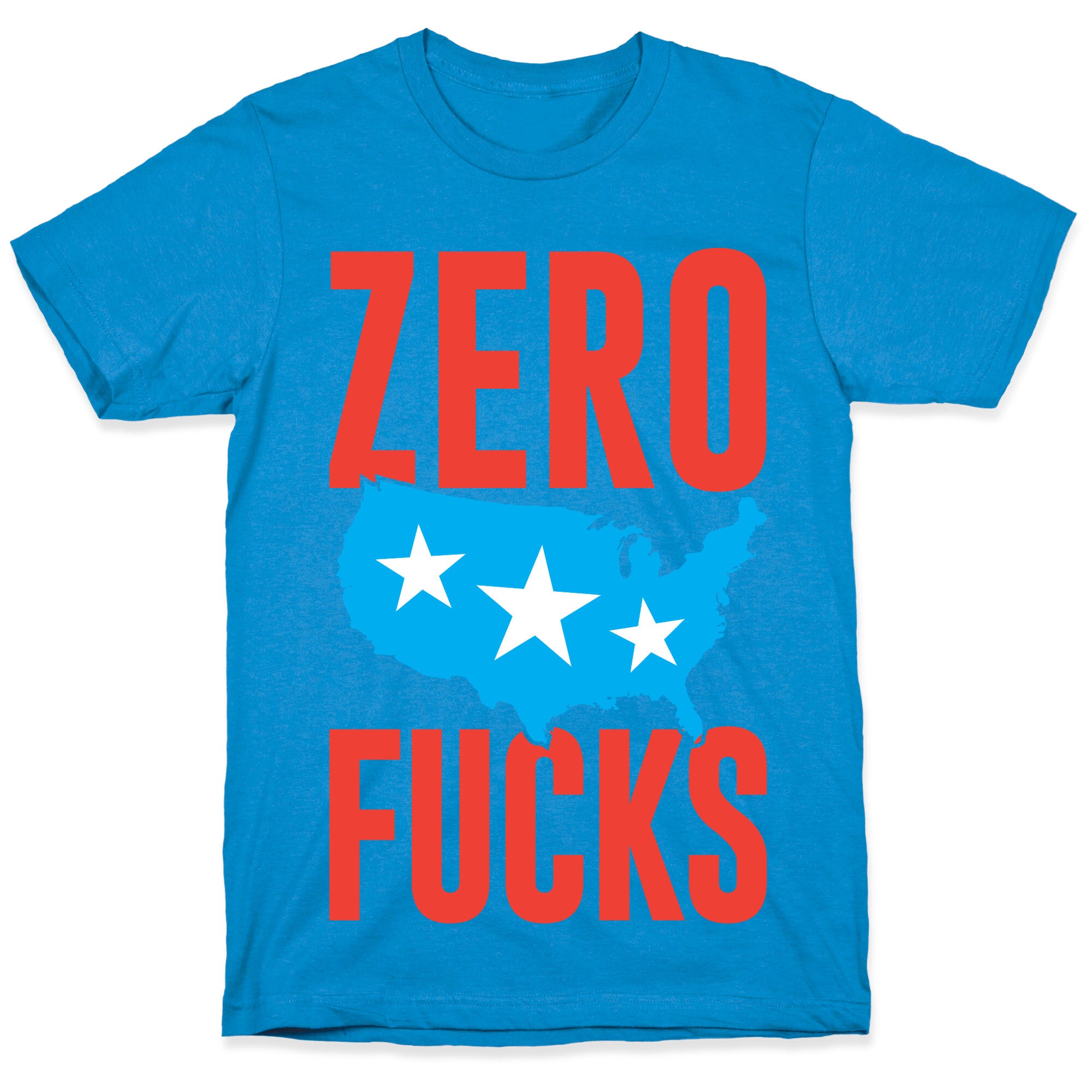 Zero Fucks America T-Shirt