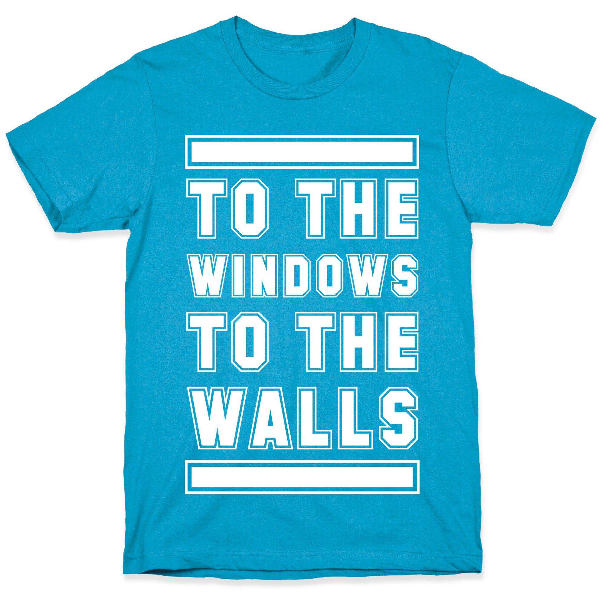 To the Window To the Wall Unisex Triblend Tee