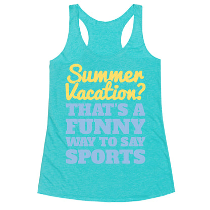 Summer Sports Racerback Tank