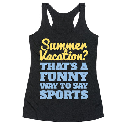 Summer Sports Racerback Tank