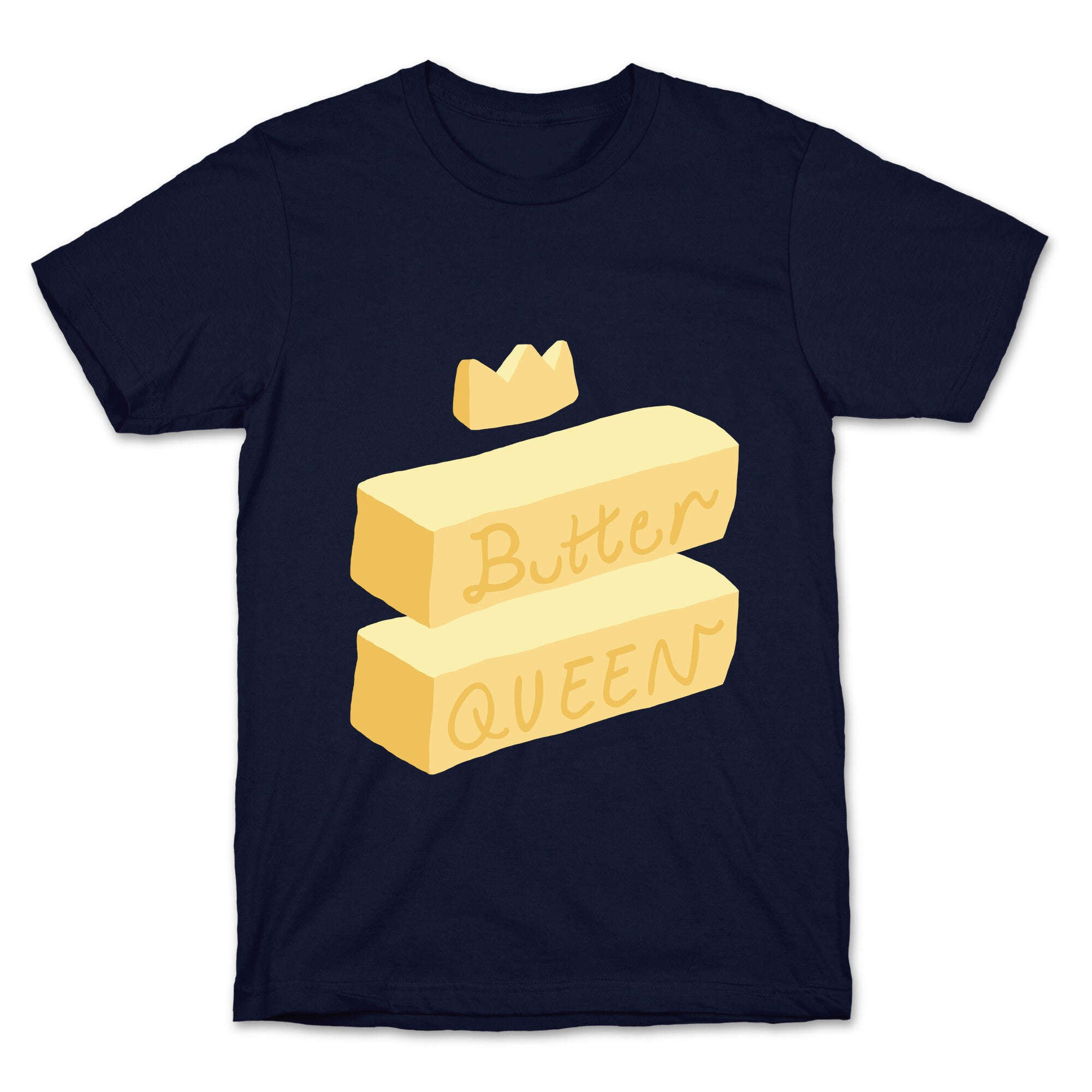 Butter Queen T-Shirt