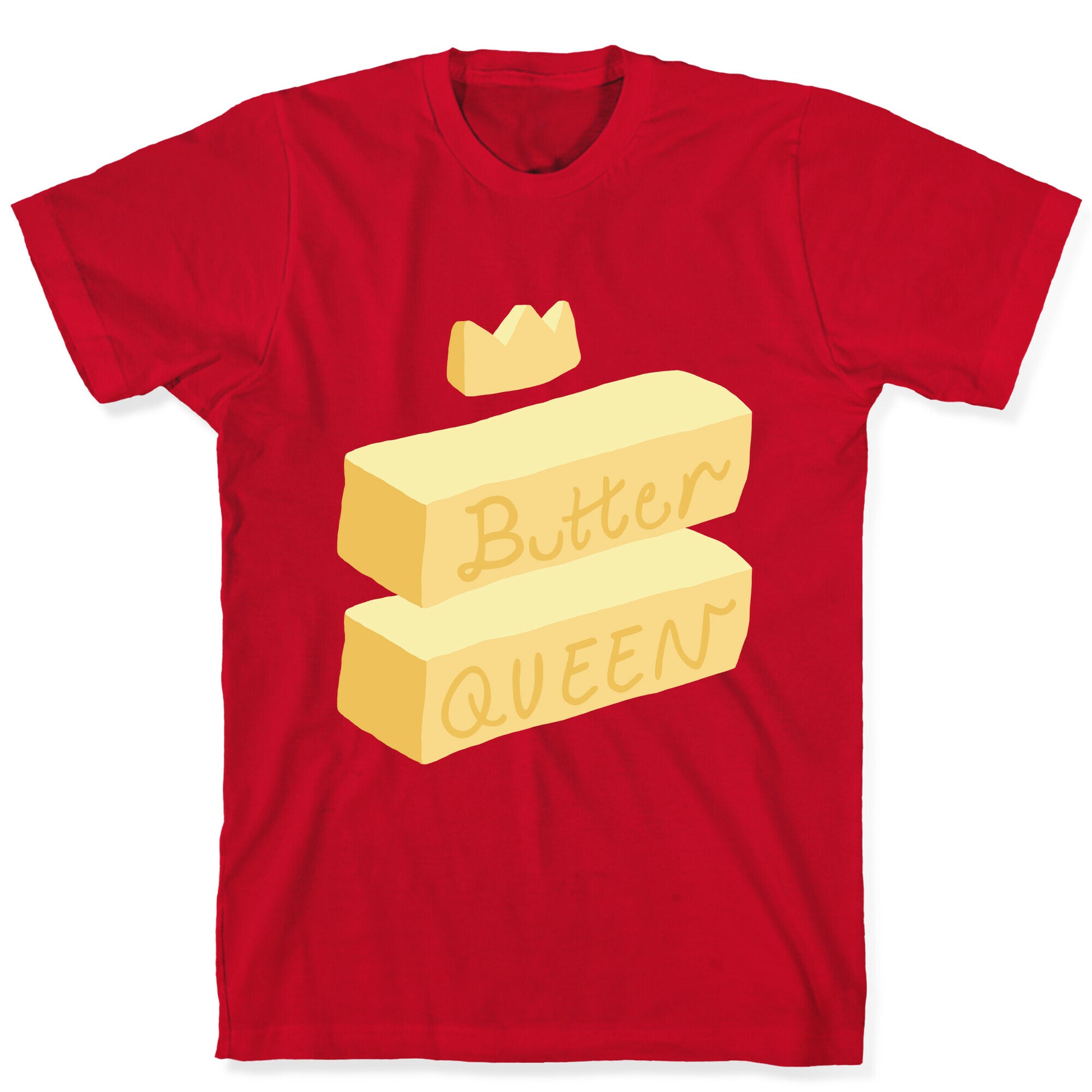 Butter Queen T-Shirt