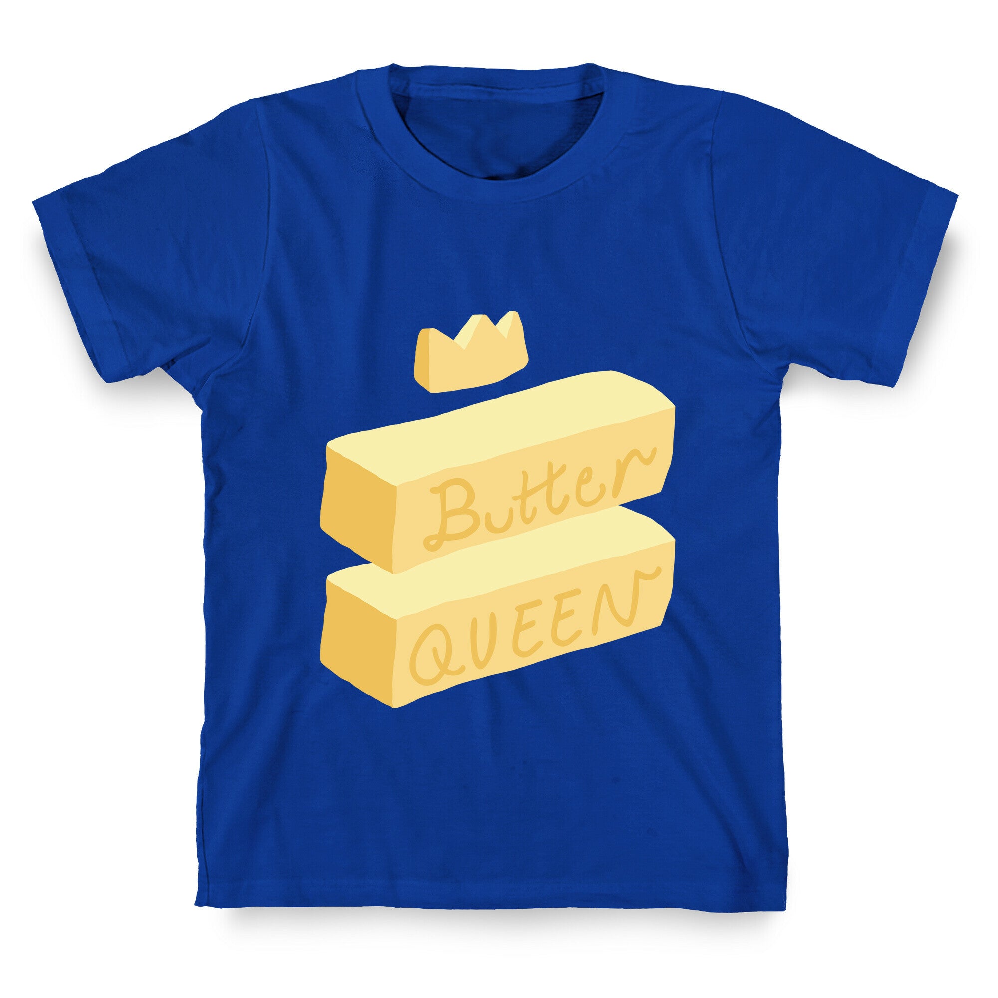 Butter Queen T-Shirt