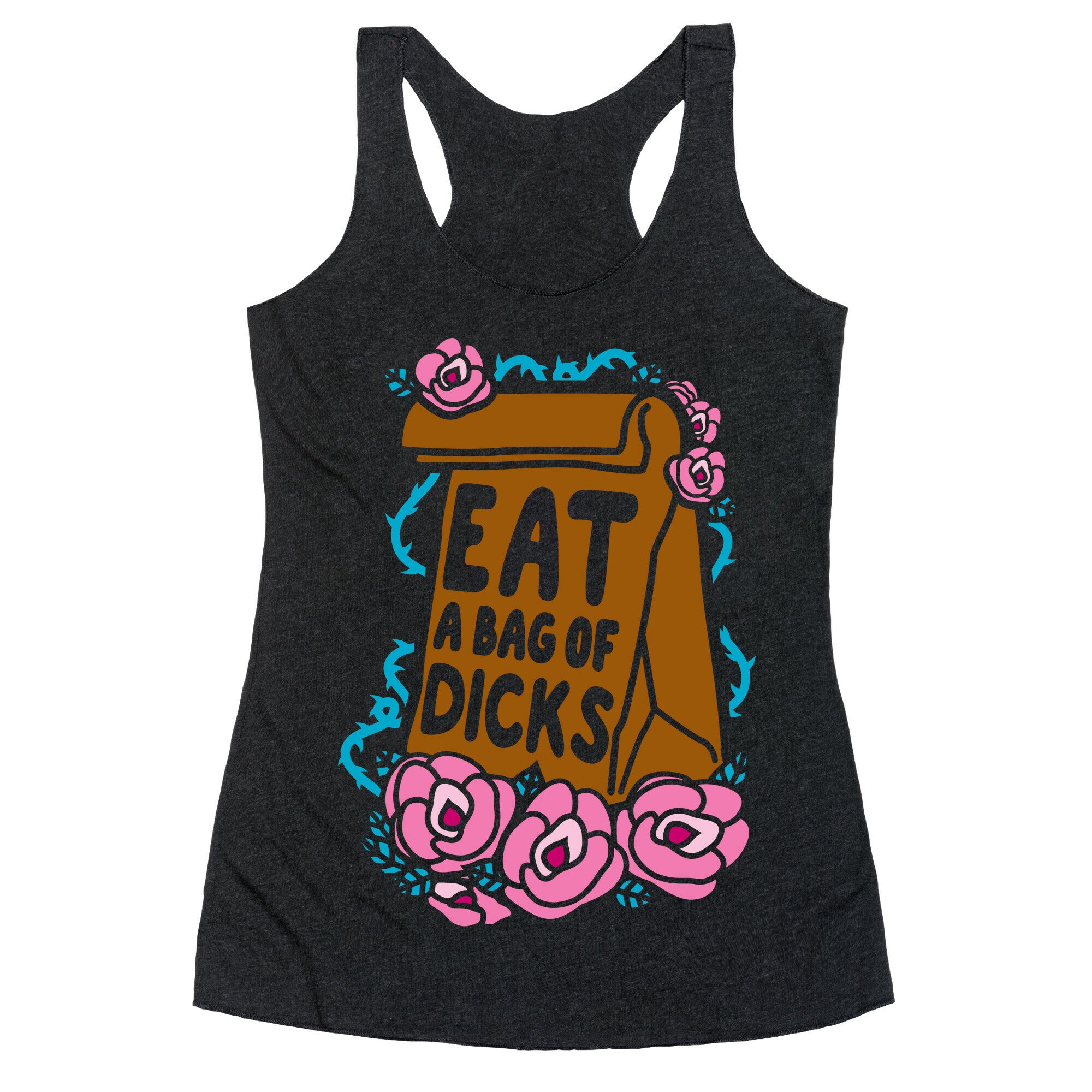 Eat A Bag of Dicks Racerback Tank