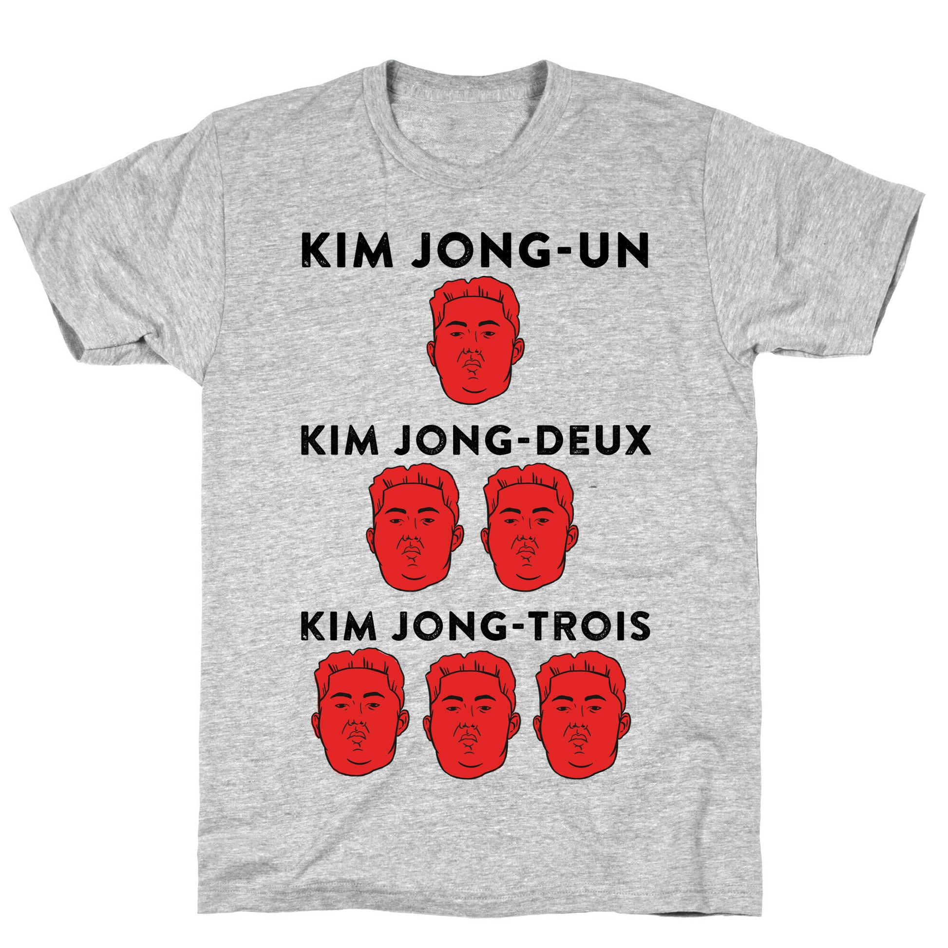 Kim Jong-Un, Kim Jong-Deux, Kim Jong-Trois T-Shirt