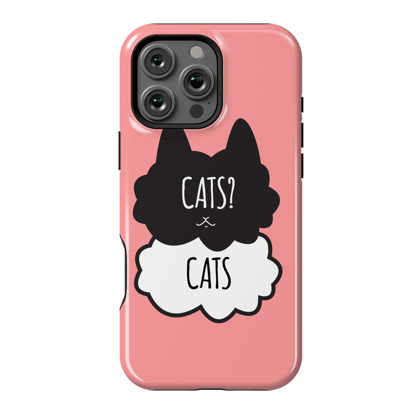 Cats? Cats Phone Case