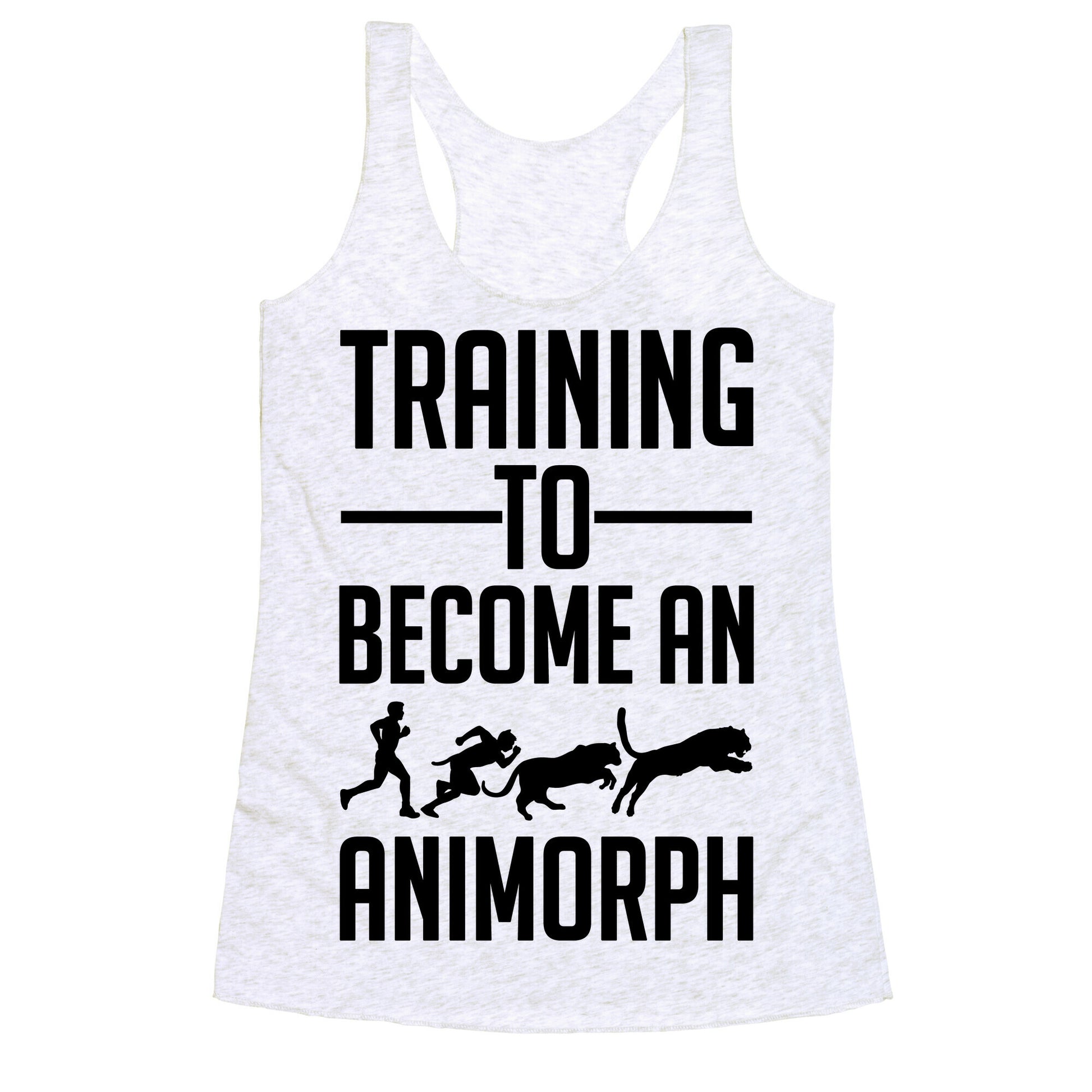 Training To Become An Animorph Racerback Tank
