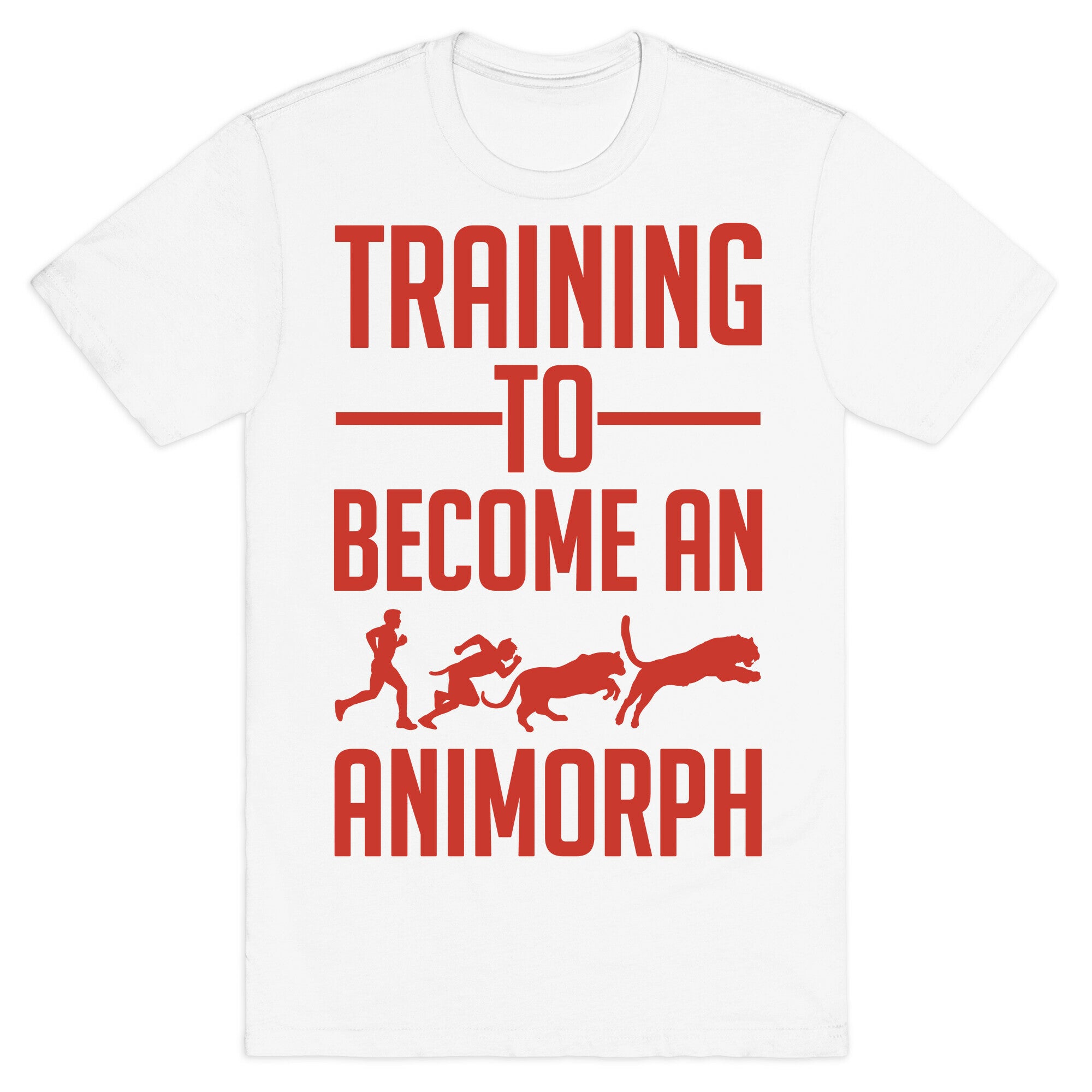 Training To Become An Animorph T-Shirt