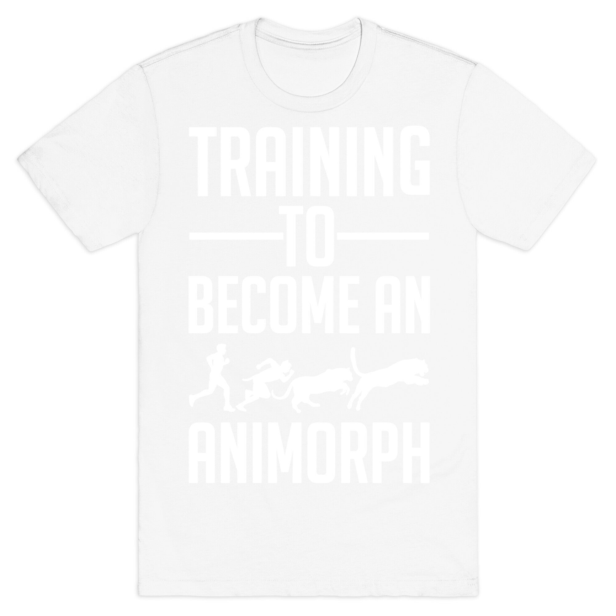 Training To Become An Animorph T-Shirt
