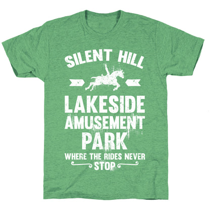 Silent Hill Lakeside Amusement Park Where The Rides Never Stop Unisex Triblend Tee