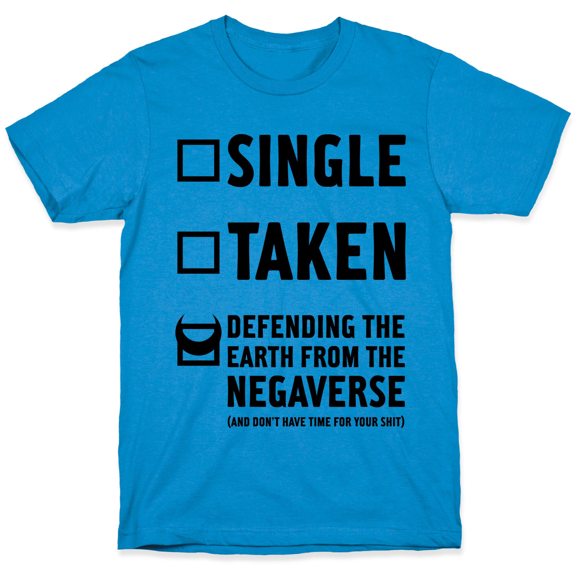 Single, Taken, Sailor Moon T-Shirt