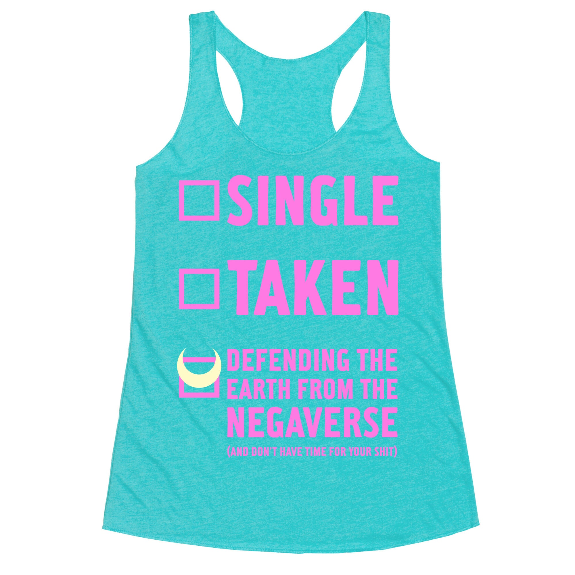Single, Taken, Sailor Moon Racerback Tank
