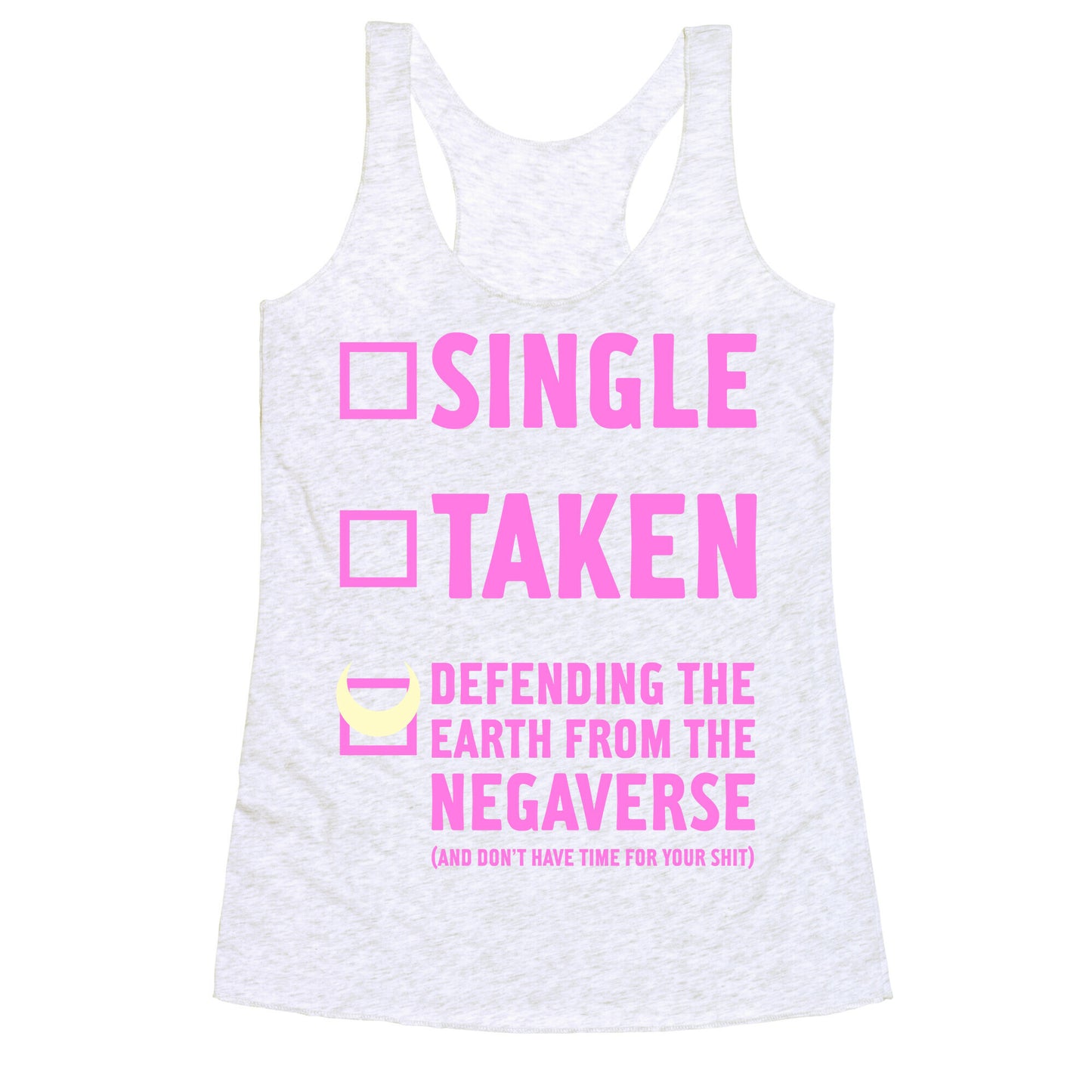 Single, Taken, Sailor Moon Racerback Tank