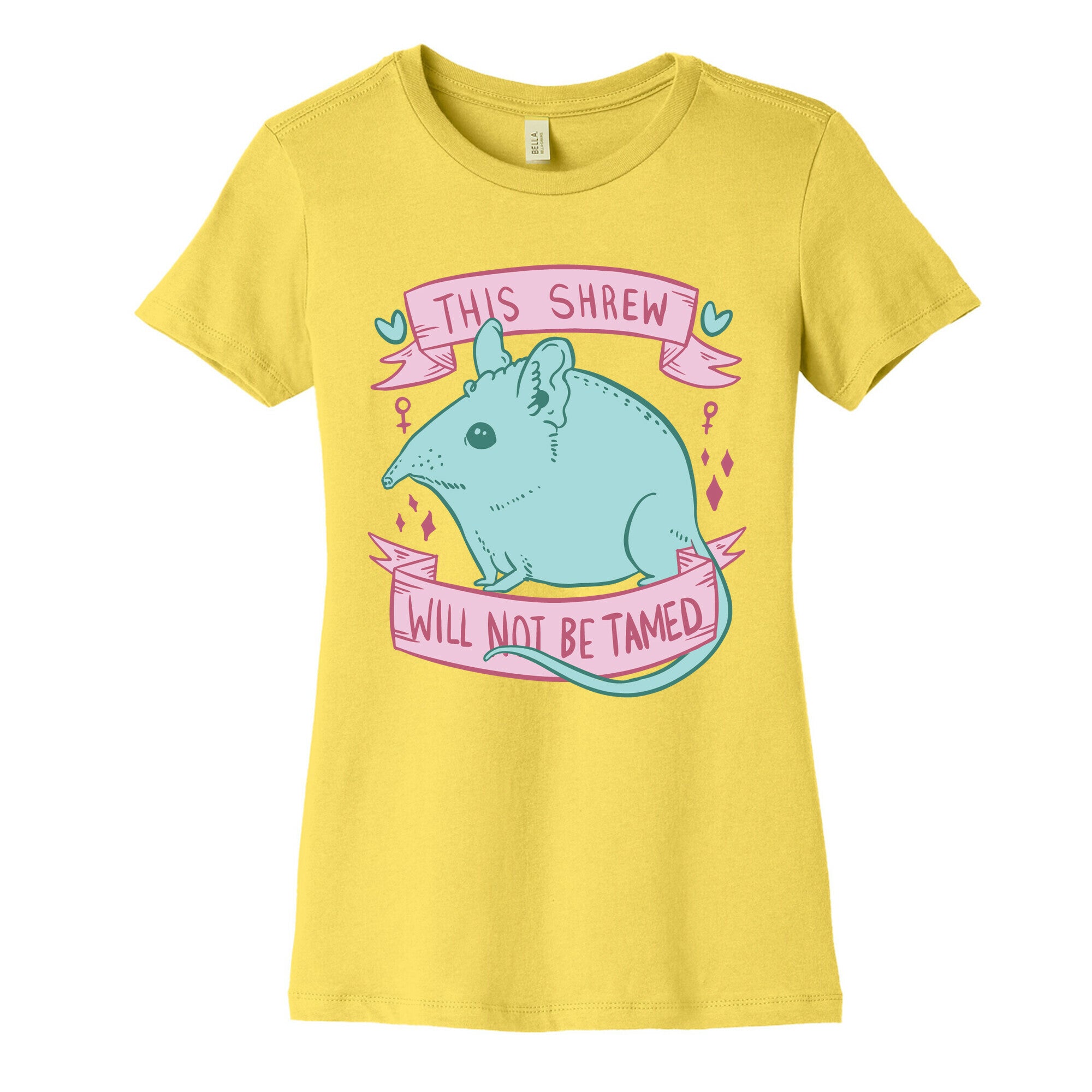This Shrew Will Not Be Tamed Women's Cotton Tee