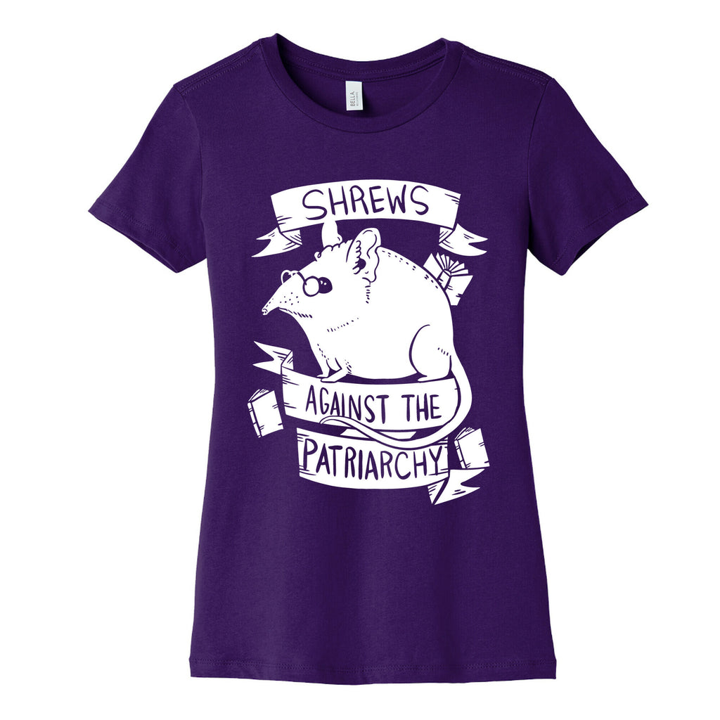 Shrews Against The Patriarchy Women's Cotton Tee