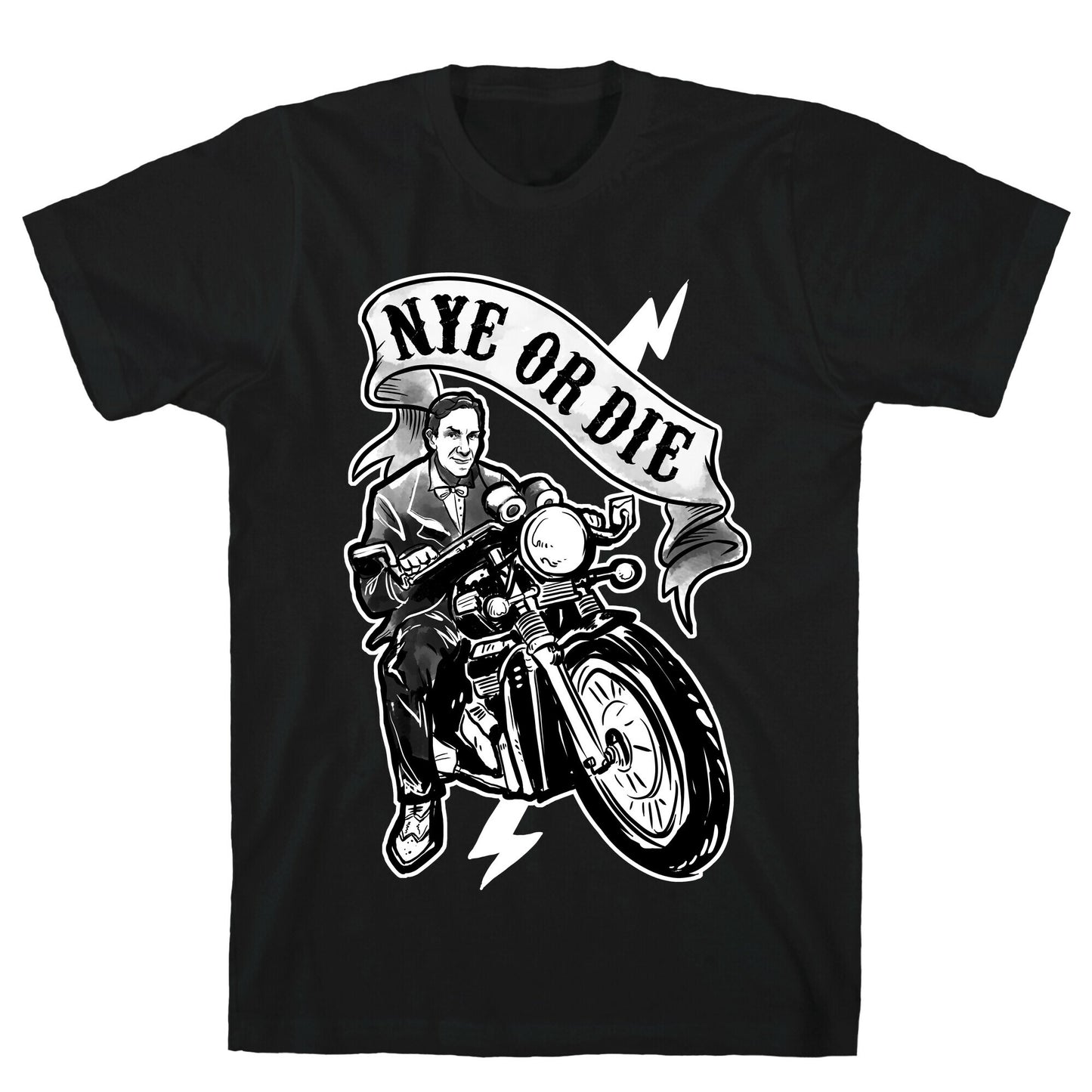 Bill Nye Or Die T-Shirt