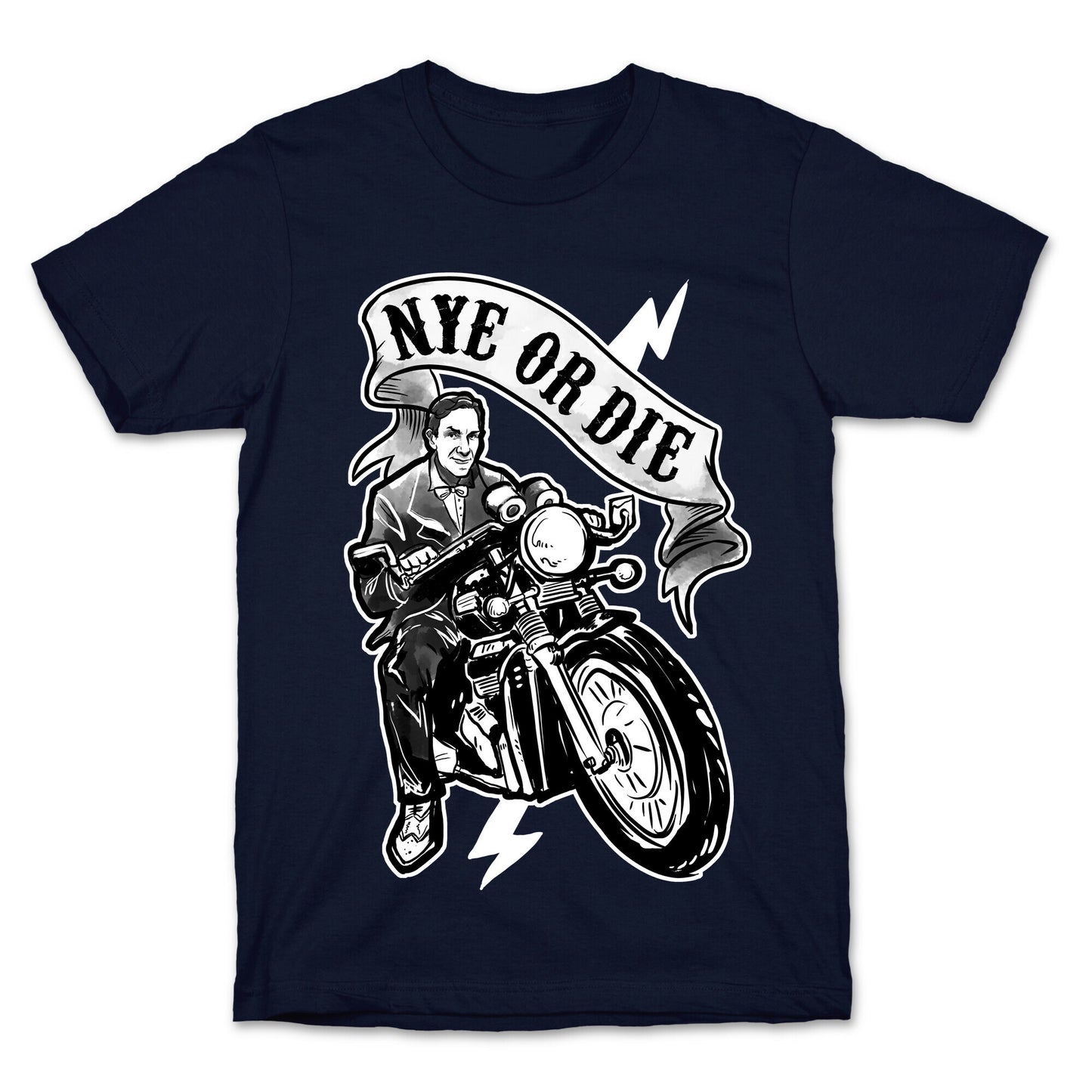 Bill Nye Or Die T-Shirt