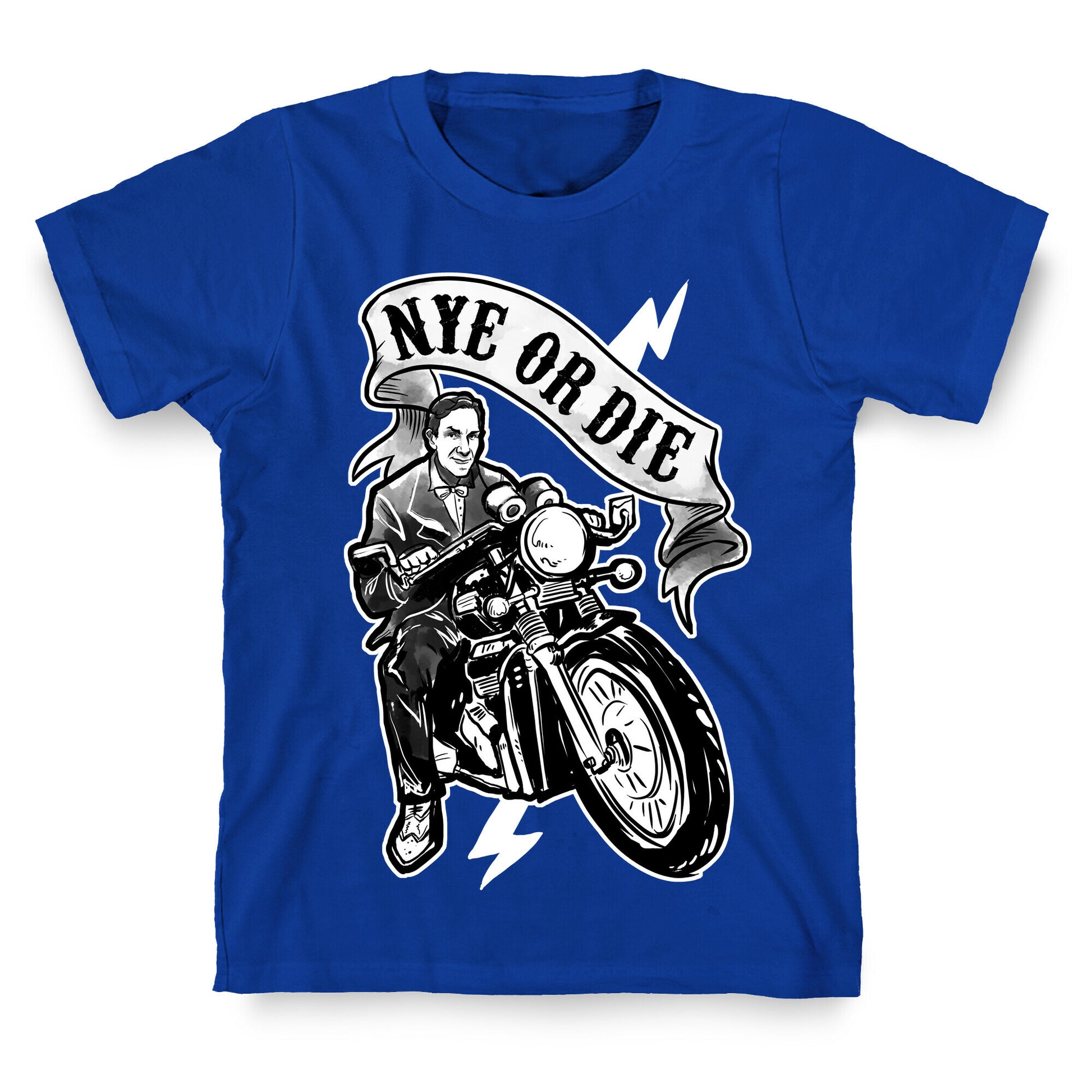 Bill Nye Or Die T-Shirt