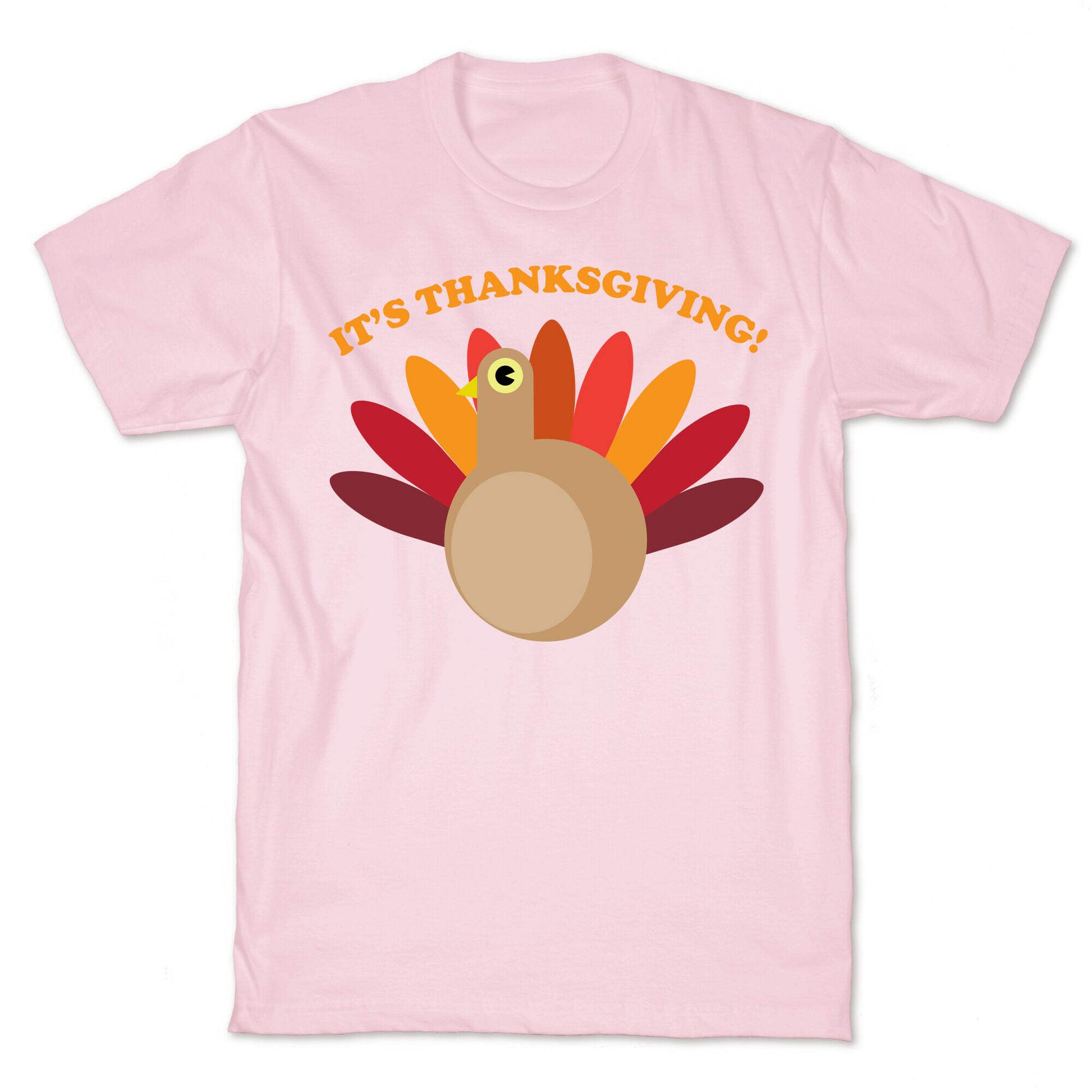 IT'S THANKSGIVING T-Shirt