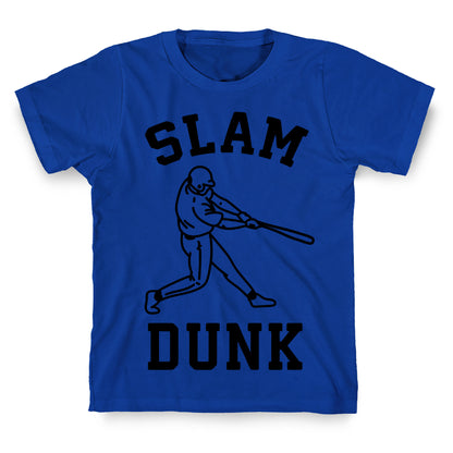 Slam Dunk Baseball T-Shirt