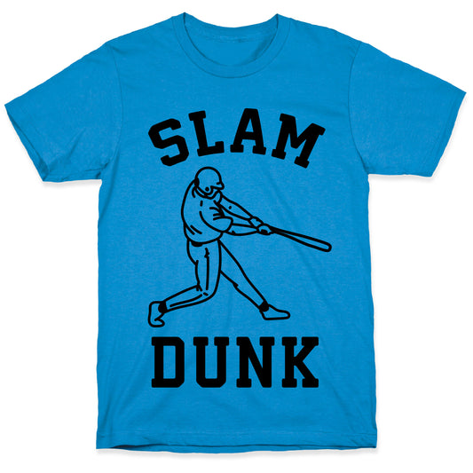 Slam Dunk Baseball T-Shirt