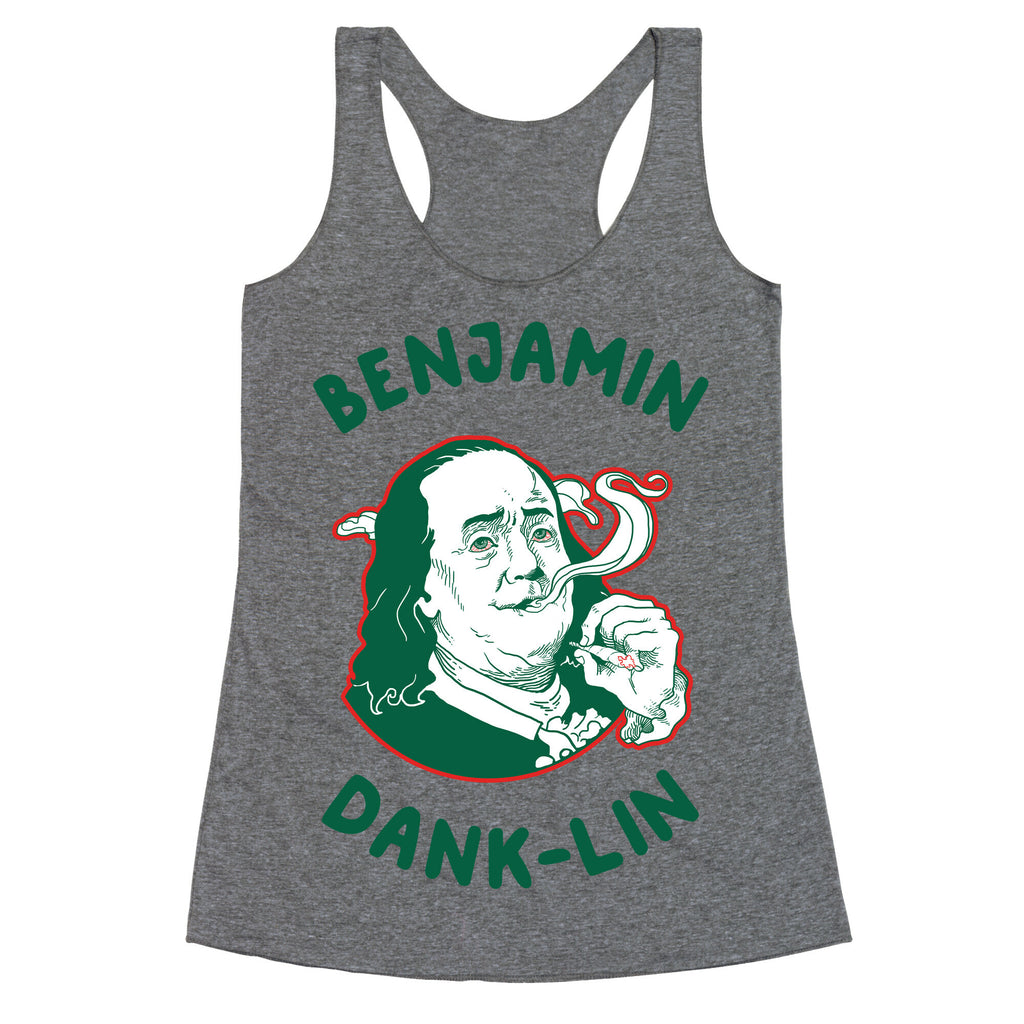 Benjamin Dank-lin Racerback Tank