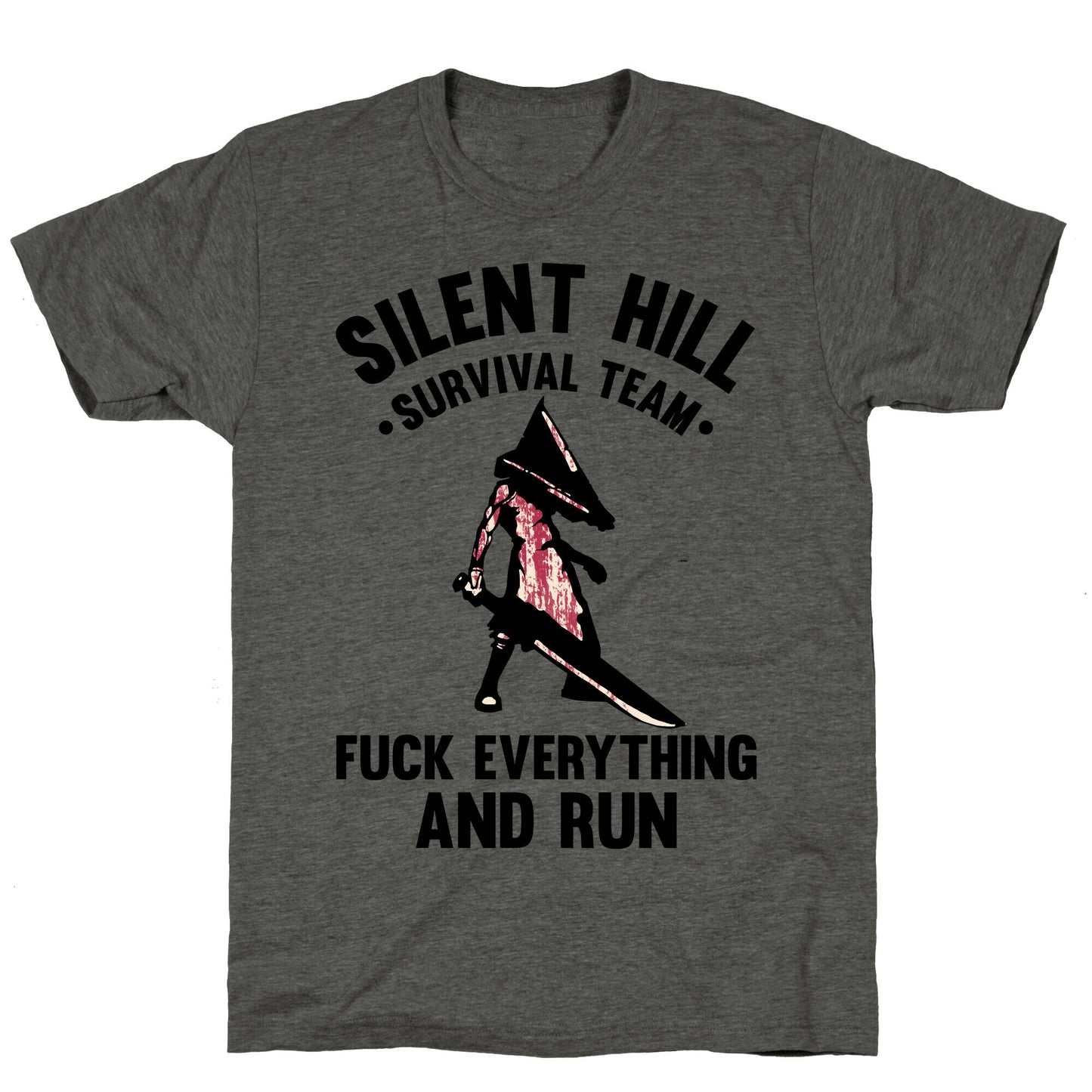 Silent Hill Survival Team Fuck Everything And Run Unisex Triblend Tee