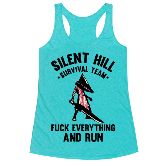 Silent Hill Survival Team Fuck Everything And Run Racerback Tank