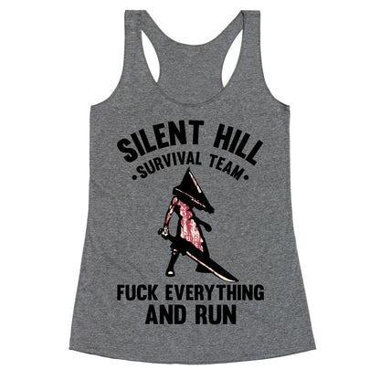 Silent Hill Survival Team Fuck Everything And Run Racerback Tank