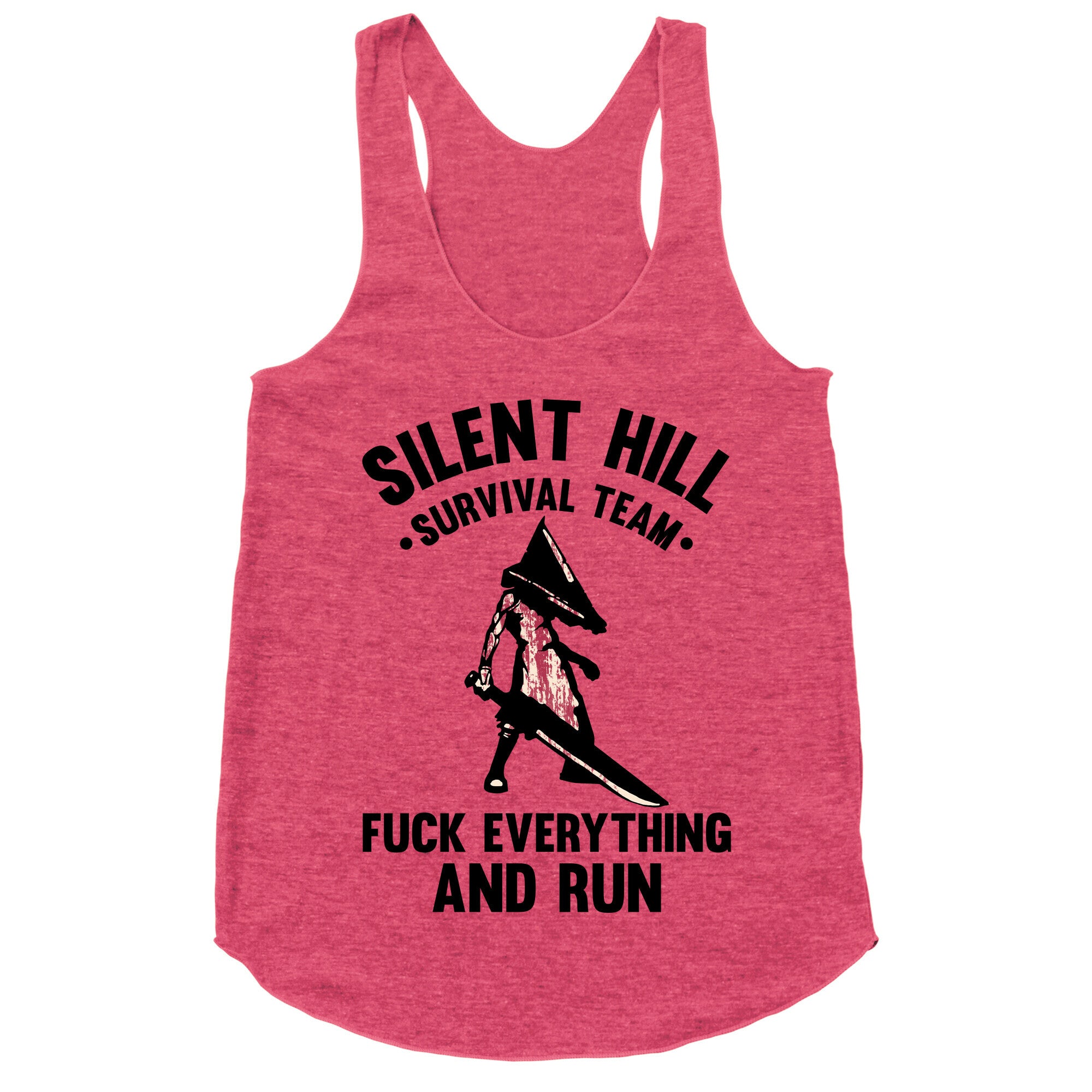 Silent Hill Survival Team Fuck Everything And Run Racerback Tank