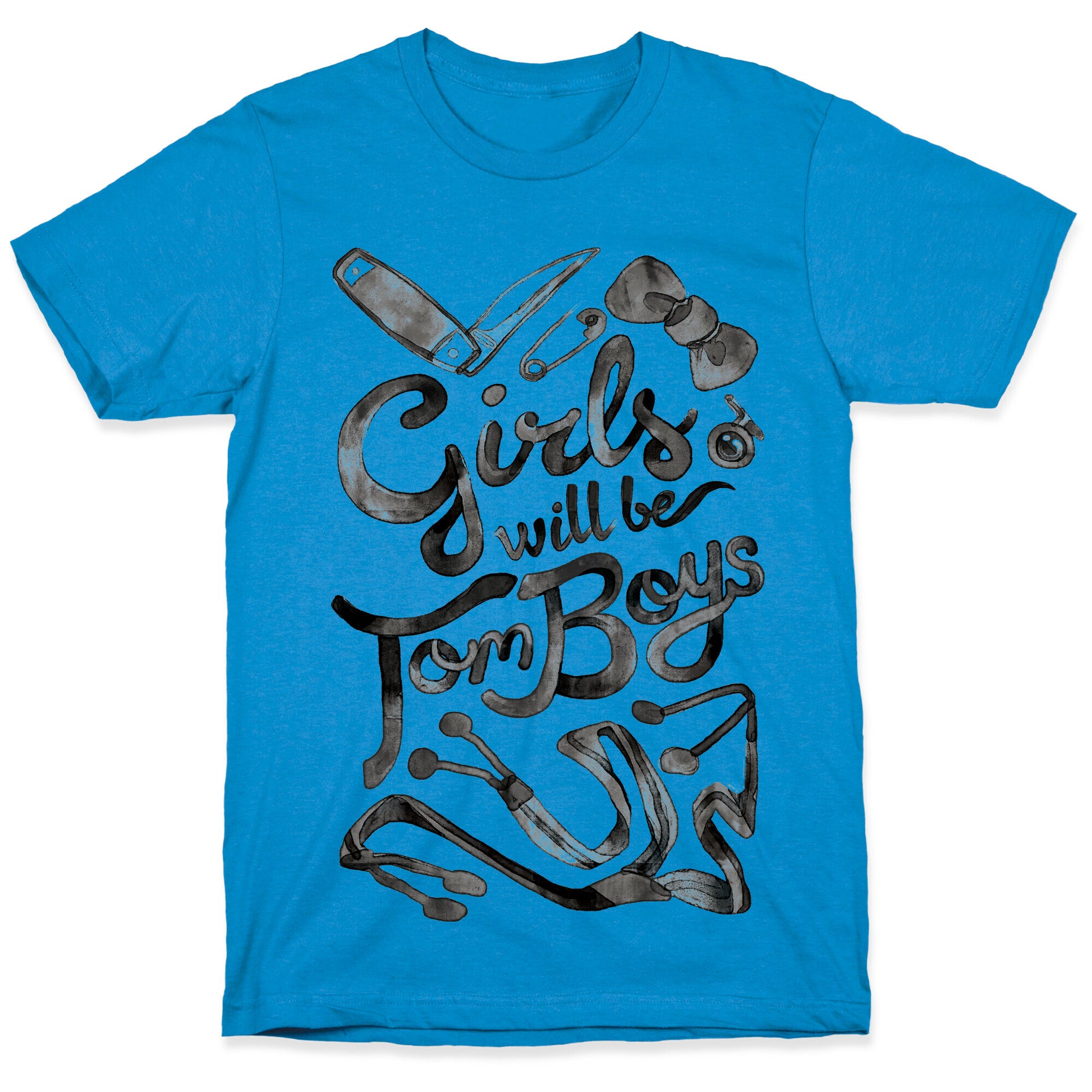 Girls Will Be TomBoys T-Shirt